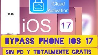 OMITIR BLOQUEO ACTIVATION DE icloudbypassfull IPHONE IOS IOS 17 BYPASS 2024 SIN PC GRATIS APPLE [upl. by Animor]