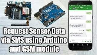 Request Sensor Data via SMS using Arduino and SIM900 GSM Module [upl. by Pals27]