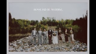 Rossland British Columbia Wedding [upl. by Anitsyrk]