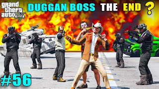 Duggan Boss The End   Gta V Gameplay [upl. by Myrtice365]