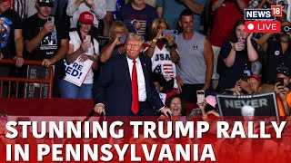 Donald Trump LIVE  Trumps Harrisburg Rally LIVE  Trump Speech LIVE  USA News LIVE  N18G [upl. by Fawna]