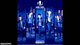 MrMr 미스터미스터  Highway Full Audio [upl. by Lletnahs]