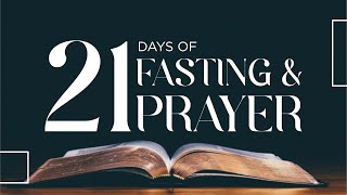 Fast21 Day 8 5am Prayer [upl. by Debbra]