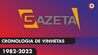 Cronologia de Vinhetas da TV Gazeta SP 19822022 [upl. by Crysta]