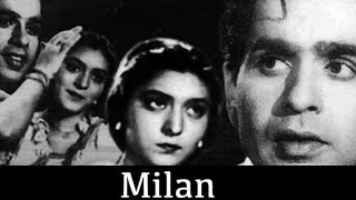 Milan 1946 Full Movie  मिलान  Dilip Kumar Mira Misra [upl. by Tawnya]