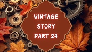 Vintage Story  Part 24  Autumn Food [upl. by Zischke]