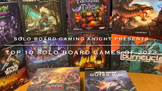 Top 10 Solo Board Games of 2023  Best Solo Board Games of 2023  SBGK [upl. by Ayikat]