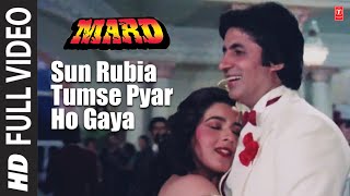 Sun Rubia Tumse Pyar Ho Gaya  Full Video Song  Mard  Anu Malik  Amitabh Bachchan Amrita Singh [upl. by Sivraj420]