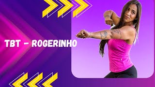 TBT  Rogerinho  FitDance [upl. by Annoit]