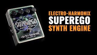 ElectroHarmonix Superego Synth Engine Pedal  CME Gear Demo  Joel Bauman [upl. by Leizo]