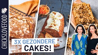 3X GEZONDERE CAKE  CHICKSLOVEFOOD [upl. by Suired521]