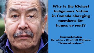 Hereditary Chief Bill Williams “Telàsemkinsiyamquot  Why are SN members paying for housing [upl. by Rome]