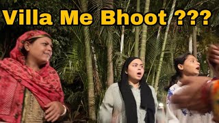 Kya Villa me Bhoot hai  Sab Itna Kyu Darr gaye 😱 Shoaib Ibrahim  vlog [upl. by Charleen]