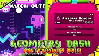 Airborne Robots Full Version Normal Ending  Geometry Dash Full Meltdown  By SlothBlock [upl. by Valenba]