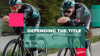 DEFENDING THE TITLE  Episode 02  BORA  hansgrohe Giro dItalia documentary 2023 [upl. by Ahsenek]