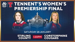 LIVE Tennent’s Women’s Premiership Final  Stirling County v Corstorphine Cougars [upl. by Armanda]