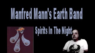 Manfred Manns Earth Band Spirits In The Night niceeee [upl. by Zoila]