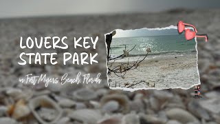 Exploring Lovers Key State Park  Fort Myers Beach Florida 2024 [upl. by Acilgna]