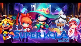 Super KOLA tactics gameplay warrior hunter mage [upl. by Grazia]