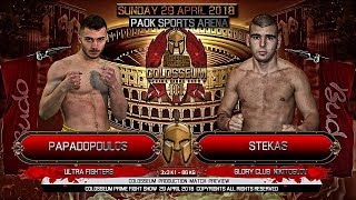 COLOSSEUM III Fight Kostas Papadopoulos vs Kostas Stekas [upl. by Noitna]