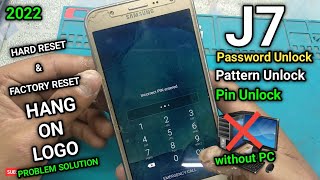 samsung galaxy j7 hard reset  pattern lock password lock  j7 ka lock kaise tode  SMJ700F [upl. by Virgina858]