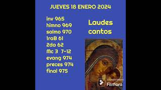 laudes con cantos para el jueves 18 enero 2024 [upl. by Nohs]