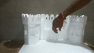 How to make a model of red fortdelhi with thermocol for school project [upl. by Weber852]