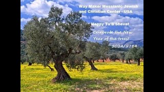 Tu BShevat 20245784 – New Year of the Trees [upl. by Faxun101]