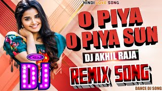 Dj Remix  O Piya O Piya Sun  Govinda Hit Song  Hindi Love Song  Full Dance Bass Mix  DJ AKHIL [upl. by Adnahsed]