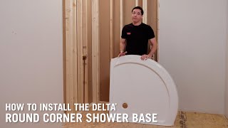 How to Install the Delta® Round Corner Shower Base [upl. by Lleirbag]