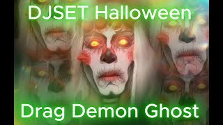 DJSet Halloween Drag Demon Ghost by Mandragora [upl. by Gratianna722]