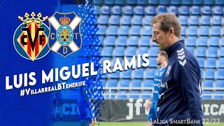 CDTenerife  Rueda de prensa de Luis Miguel Ramis VillarrealBTenerife  CD Tenerife [upl. by Eeneg663]