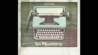 Los Mesoneros  La Mascara [upl. by Meagher]