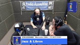 Jazz amp Libros  Radio Asamblea [upl. by Gildas]