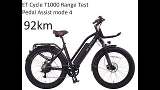 ET Cycle T1000 Range Test Pedal Assist mode 4 92KM Distance [upl. by Onifled]