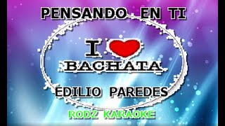 EDILIO PAREDES PENSANDO EN TI KARAOKE [upl. by Heinrike813]