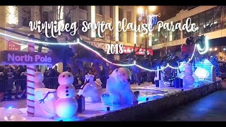 Winnipeg MB Santa Clause Parade 2018 [upl. by O'Neill]