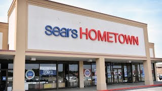 SEARS Hometown Stores Are Closing [upl. by Durkee]