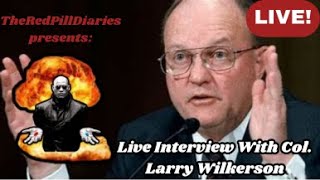 Live with Col Larry Wilkerson [upl. by Rakabuba142]