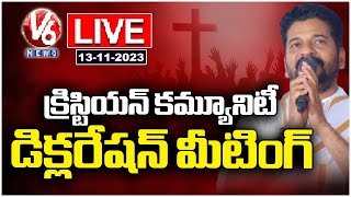 Revanth Reddy LIVE  Christian Community Declaration Meeting  V6 News [upl. by Cloots]