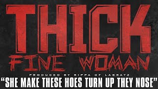 Chalie Boy  Thick Fine Woman feat Lil Ronny MothaF Fat Pimp amp No Shame Official Audio [upl. by Rogovy182]