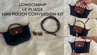 How to use the LONGCHAMP Le Pliage Mini Pouch Conversion Kit [upl. by Hermie]