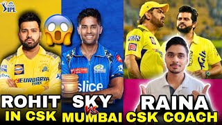 IPL 2025 AUCTION DATE Rohit Sharma in CSK Suresh Raina back as a CSK Coach SKYvsMI IPL 2025 News [upl. by Niemad]