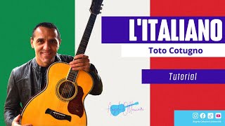 LItaliano  Toto Cotugno  Chitarra Accordi [upl. by Netsyrc317]