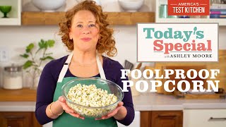 How to Make Perfect Stovetop Popcorn with Four Flavor Variations  Todays Special [upl. by Sisco]