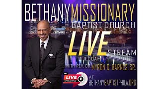 11032024 BMBC Bethany Missionary Baptist Church Phila Sunday Service Livestream [upl. by Oliy82]