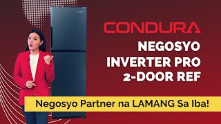 WHY CONDURA  NEW Condura Negosyo Inverter 2Door Refrigerator [upl. by Millan348]