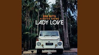 Lady Love [upl. by Dera]