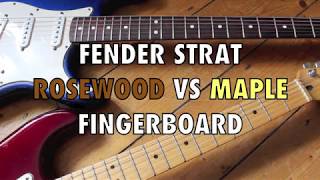 FENDER STRAT  ROSEWOOD VS MAPLE FINGERBOARD [upl. by Tserrof338]