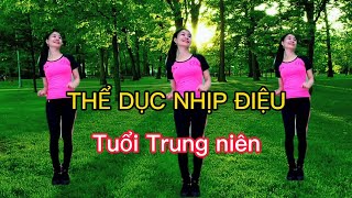 Chào em cô gái lam hồngThể dục vui khỏe Tuổi Trung niên🌺 [upl. by Onifur]